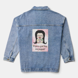 espero que hoy me pigen jeansjacke
