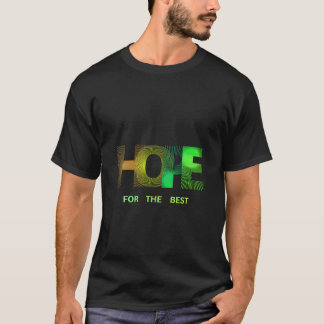 ESPÉRONS Pour Le Meilleur T-shirt Inspirationnel