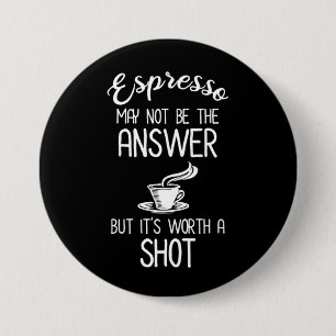 Espresso mag zwar nicht antworten, aber es lohnt s button