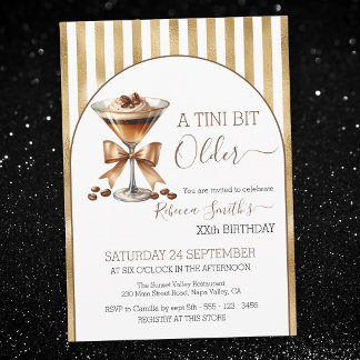 Espresso martini 'A tini bit Older' Gold Geburtsta Einladung