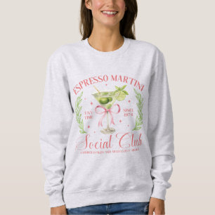 Espresso Martini Social Club. Cozy Cocktail Lieb Sweatshirt