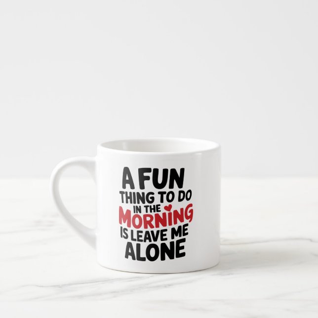 Espresso mug - Leave me Alone Espressotasse (Links)