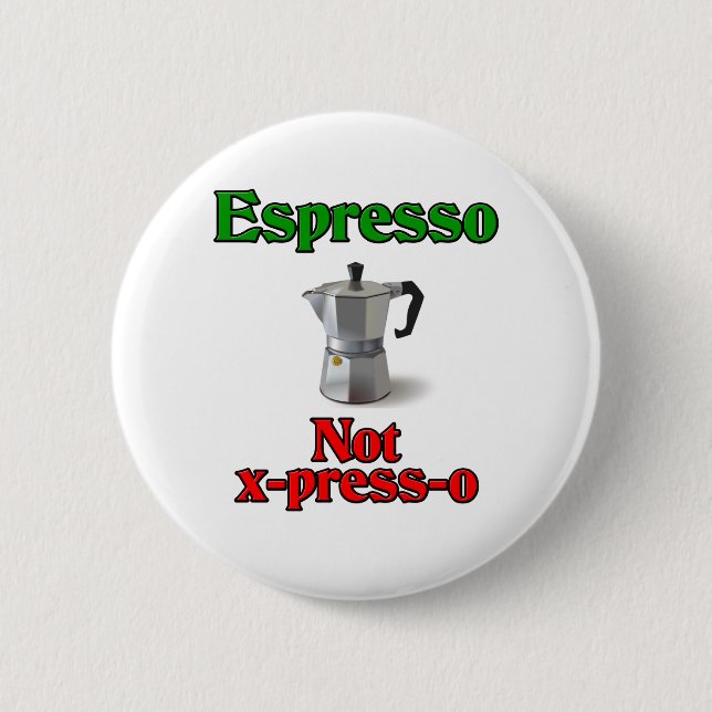 Espresso nicht X-Presse-O Button (Vorderseite)