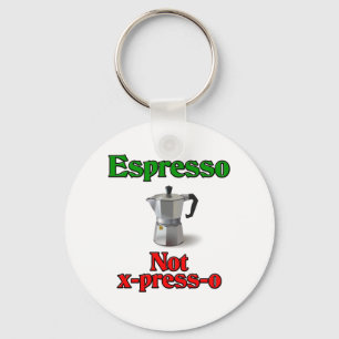 Espresso nicht X-Presse-O Schlüsselanhänger