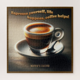 "Espresso selbst, das Leben passiert, Kaffee hilft