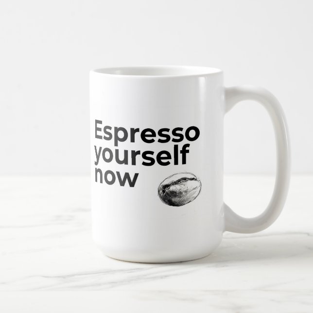 Espresso Sie selbst jetzt Kaffee Zitat Bean Kaffeetasse (Rechts)