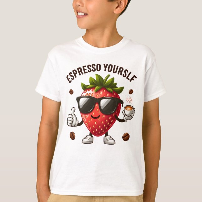Espresso Sie selbst zum Max - Strawberry-Kaffee T-Shirt (Vorderseite)