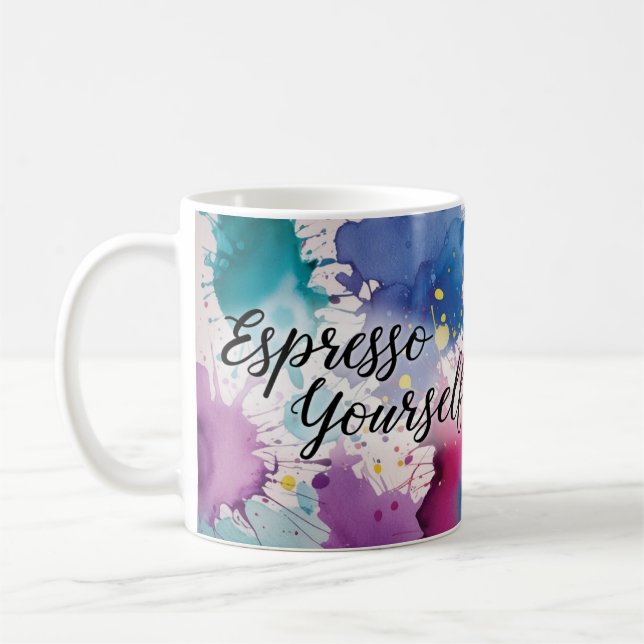 Espresso Yourself - une tasse à café célébrant l'a (Gauche)