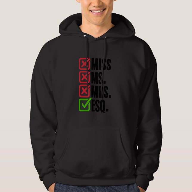 ESQ Law School Student Future Anwalt Anwaltsgesetz Hoodie (Vorderseite)