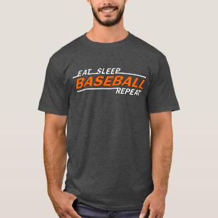 Ess Schlaf Baseball wiederholen T-Shirt