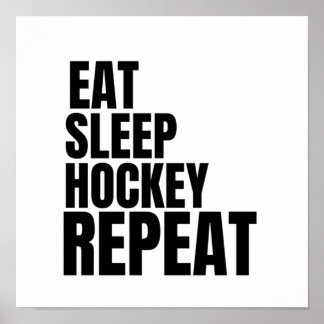 Ess-Schlaf-Hockey wiederholen Poster
