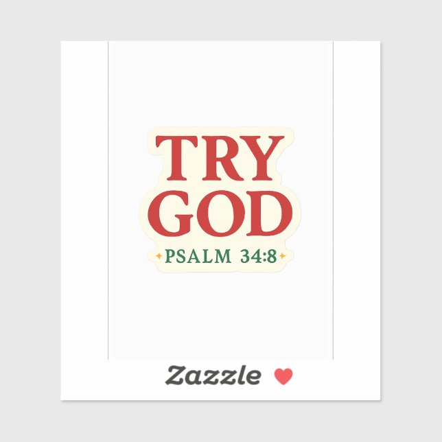 Essayez Dieu - FaithFuel Sticker avec Psaume 34:8 (Feuille)