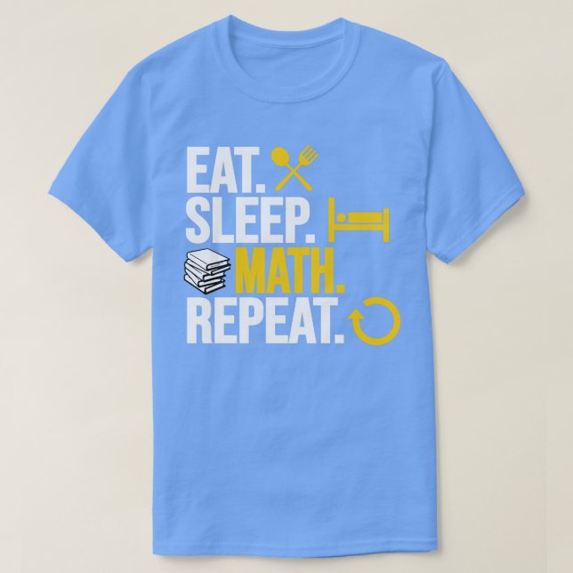 Esse schlafen Math Repeat1 T-Shirt (Design vorne)