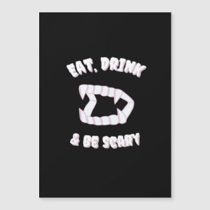 Esse, trinke, sei gruselig - Minimalistischer Vamp Magnetkarte