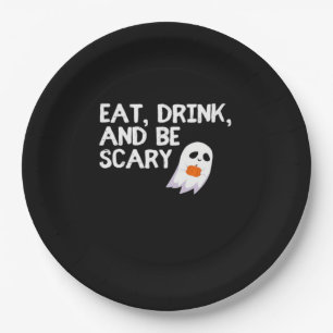 Esse, trinke und sei gruselig Halloween Geist Mode Pappteller