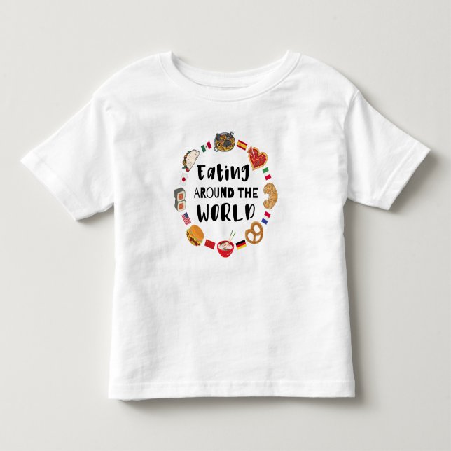 Essen auf der ganzen Welt Kleinkind T-shirt (Vorderseite)