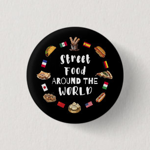 Essen auf der Straße auf der ganzen Welt Button