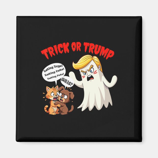 Essen der Hunde Trick oder Trump lustigen Trump 20 Magnet (Vorne)