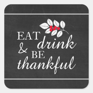 Essen Drink, Chalkboard-Erntedank Quadratischer Aufkleber