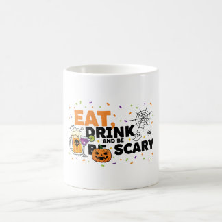 Essen Drink & Sei Beängstigend Halloween Funny Par Kaffeetasse