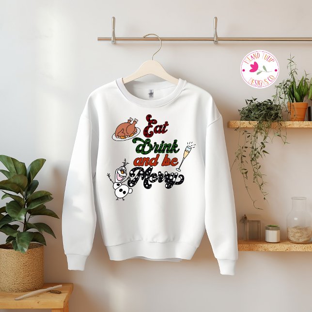 Essen Drink & Sei fröhlich Weihnachten Sweatshirt (Von Creator hochgeladen)