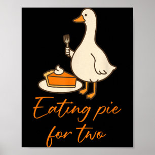 Essen E für zwei Thanksgiving Schwangerschaftsankü Poster