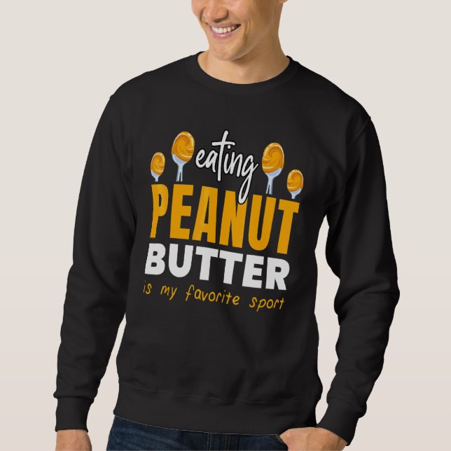 Essen Erdnussbutter Lieblings Sport Jelly Food Gr Sweatshirt (Vorderseite)