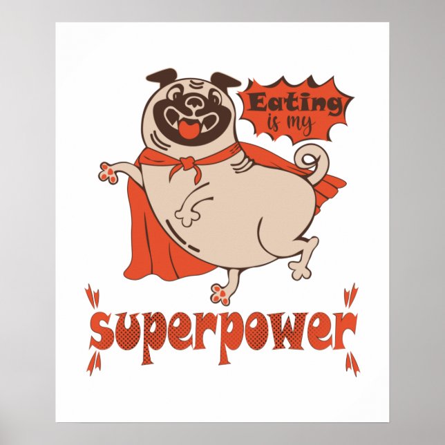 Essen ist mein überragender Rotkleid Mops Comic St Poster (Vorne)