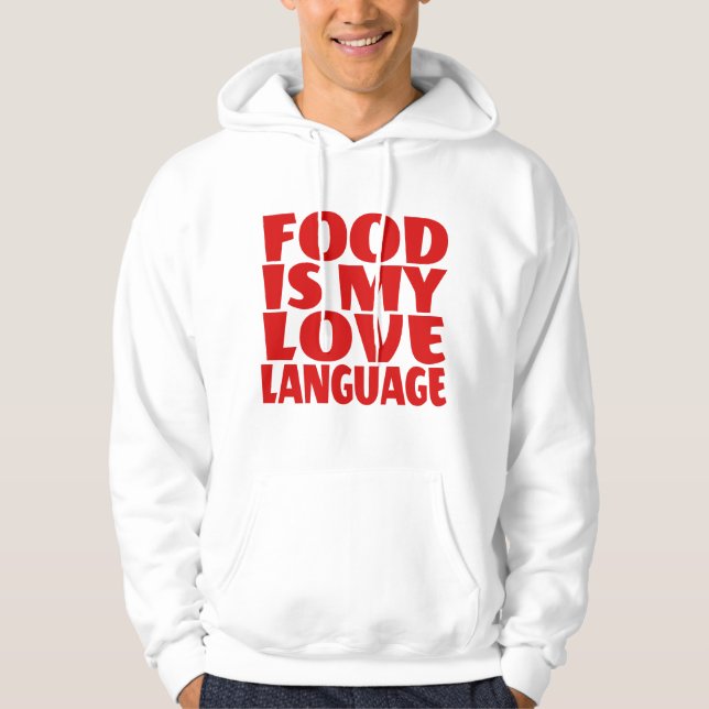 Essen ist meine Liebe Hoodie (Vorderseite)