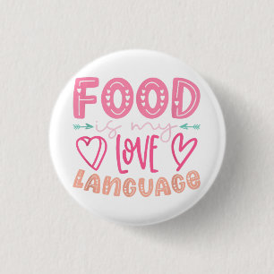 Essen ist meine Liebe - Retro-Food-Lover-Koch C Button