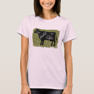 Essen Kale, keine Kuh T-Shirt