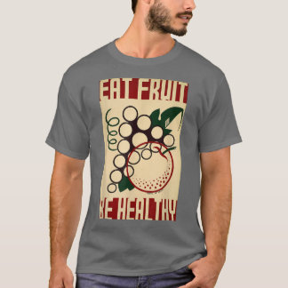 Essen Obst ist gesund Bundesstaatlich Art Projekt  T-Shirt
