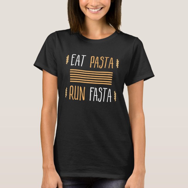 Essen Pasta Run Fasta T-Shirt (Vorderseite)