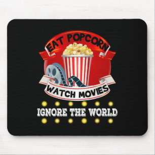 Essen Popcorn Spielfilme ignorieren die Welt Funny Mousepad