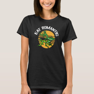 Essen Romantische Gebet Mantis Insekt Entomologie  T-Shirt