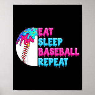 Essen Schlaf Baseball wiederholen lustige Jungen B Poster