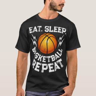 Essen Schlaf Basketball Wiederholen Basketball für T-Shirt