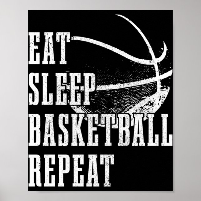 Essen Schlaf Basketball Wiederholen Basketball Spi Poster (Vorne)
