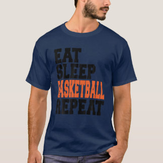 Essen Schlaf Basketball Wiederholung, Funny Men Fr T-Shirt