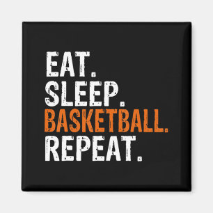 Essen Schlaf Basketball Wiederholung Geschenk Magnet