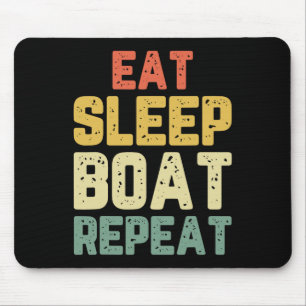 Essen Schlaf Boot Wiederholen Angeln Bootfahren Se Mousepad