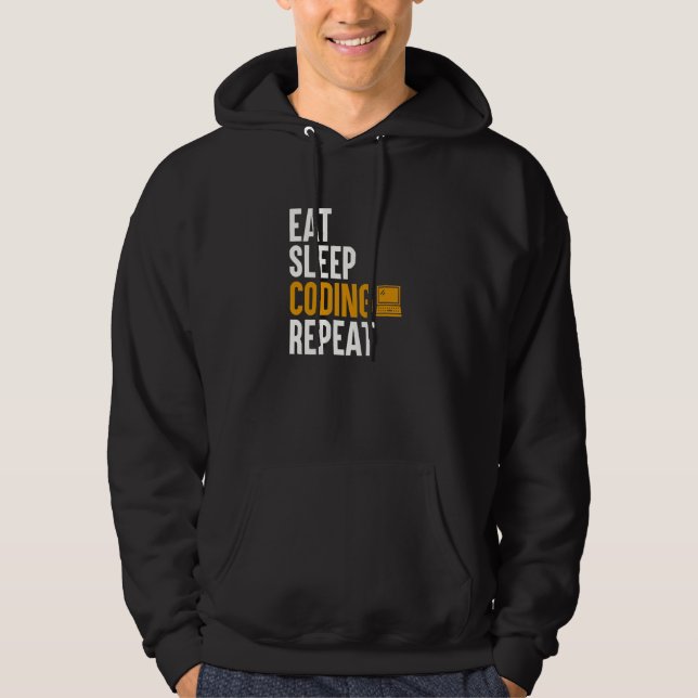 Essen Schlaf Codierung   Programmierung Computer B Hoodie (Vorderseite)