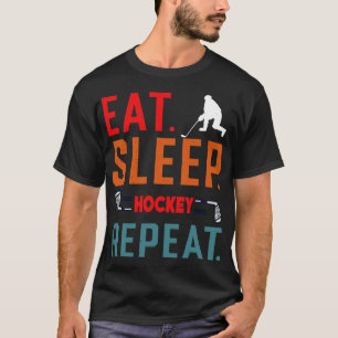 Essen Schlaf Eishockey Wiederholen 9 T-Shirt
