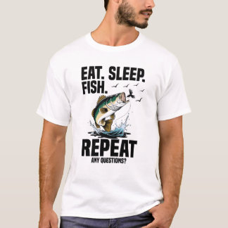 Essen Schlaf Fisch wiederholen Sie alle Fragen T-Shirt