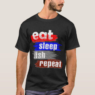 Essen Schlaf Fisch Wiederholen T-Shirt