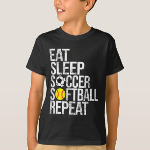 Essen Schlaf Fußball Softll Wiederholen Lustig Ll T-Shirt