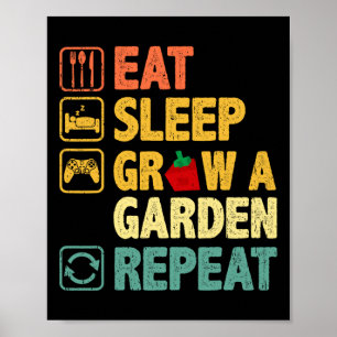 Essen Schlaf Ground Garten Wiederholen Funny Game  Poster