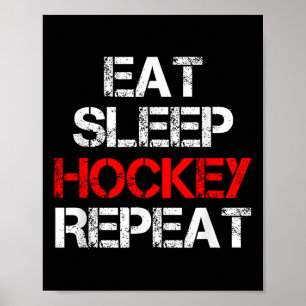 Essen Schlaf Hockey Wiederholen Eis Feld Skaten Ka Poster