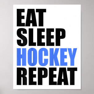 Essen Schlaf Hockey Wiederholen Eis Feld Skaten Ka Poster
