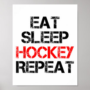 Essen Schlaf Hockey Wiederholen Eis Feld Skaten Ka Poster